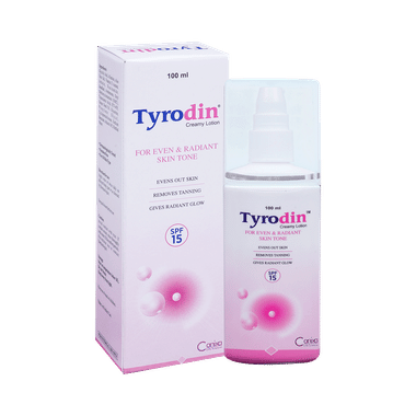 Tyrodin Creamy Lotion | For Even & Radiant Skin Tone | SPF 15