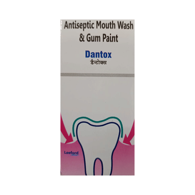 Dantox Antiseptic Mouthwash & Gum Paint