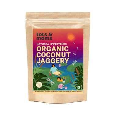 Tots And Moms Natural Sweetener Organic Coconut Jaggery