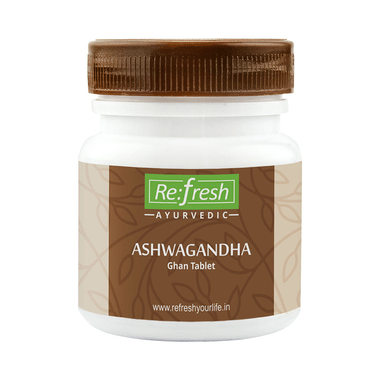 Refresh Ayurvedic Ashwagandha Ghan Tablet