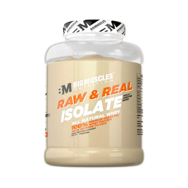 Big  Muscles Raw & Real Isolate Whey Protein Powder