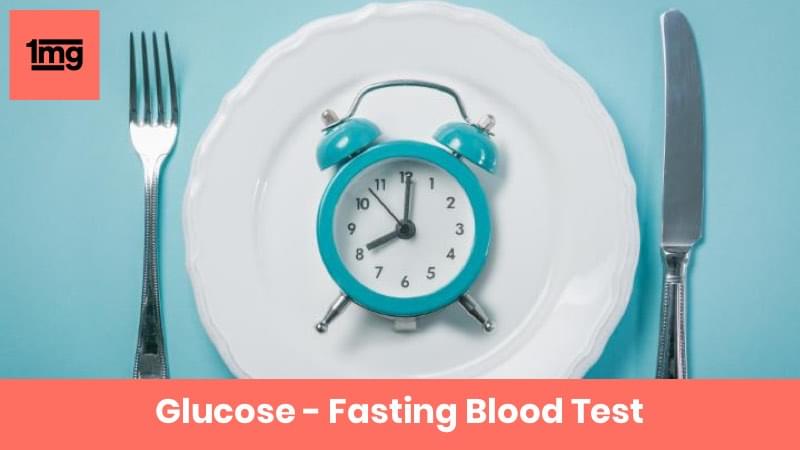Glucose - Fasting Blood