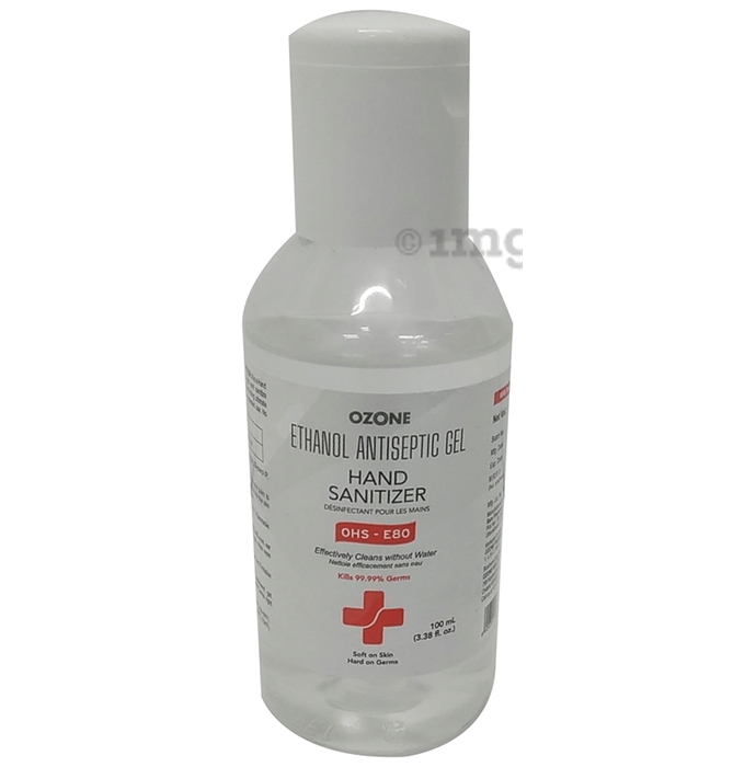 Ozone Ethanol Antiseptic Gel Hand Sanitizer Buy bottle of 100 ml Sanitizer at best price in