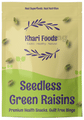 Khari Foods Seedless Green Raisins thumbnail