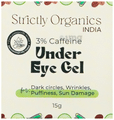 Strictly Organics India 3% Caffeine Under Eye Gel For Dark Circles & Puffiness With Niacinamide thumbnail