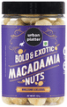 Urban Platter Bold and Exotic Macadamia Nuts thumbnail
