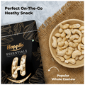 Happilo Essentials Popular Whole Cashew W400 Dry Fruits thumbnail