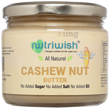 Nutriwish All Natural Cashew Nut Butter