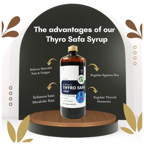 Dr.Bhargav’s Thyro Safa Syrup (500ml Each) 4