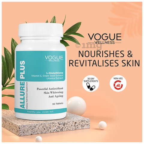 Vogue Wellness Allure Plus Glutathione Tablets Helps Glowing Skin Radiant  Skin Clear Skin Supplement: Buy combo pack of 2.0 bottles at best price in  India | 1mg