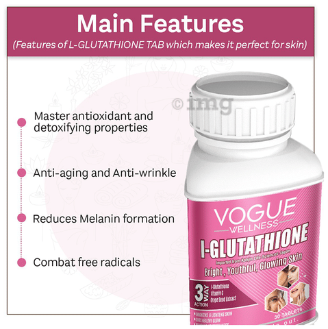 best glutathione tablets in india Vogue Wellness L- Glutathione Tablet