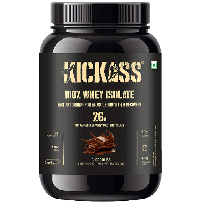 Kickass 100% Whey Isolate Fast Absorbing for Muscle Growth & Recovery Powder Choco Bliss