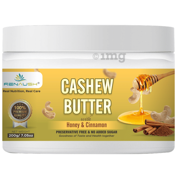 Renaush Cashew Butter with Honey & Cinnamon Buy packet of 200.0 gm