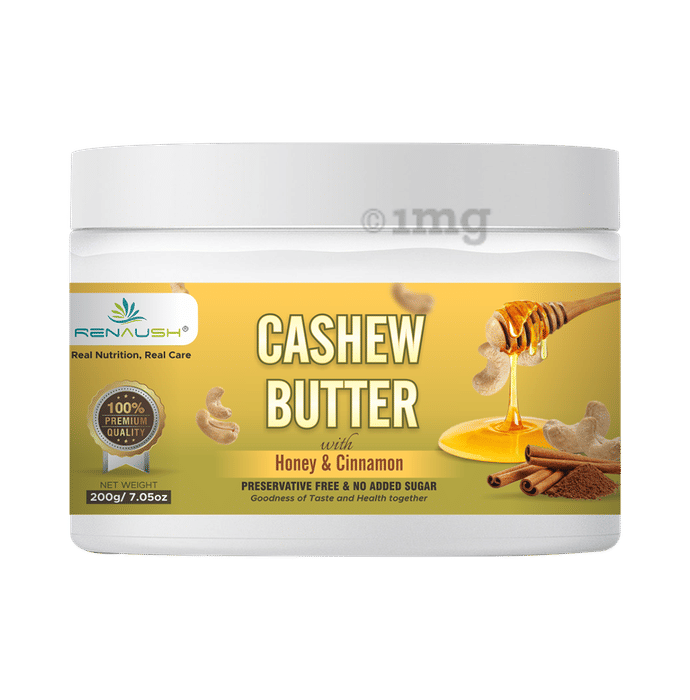 Renaush Cashew Butter with Honey & Cinnamon Buy packet of 200 gm