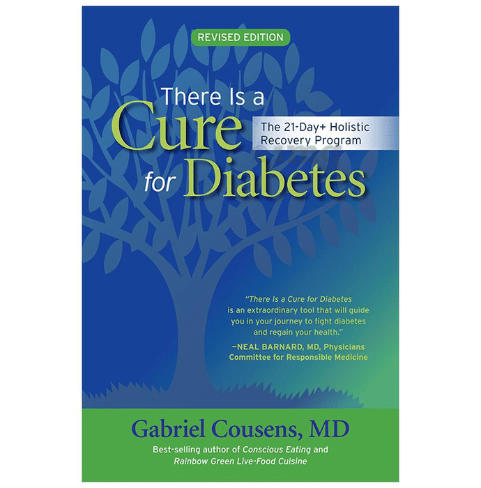 There Is a Cure for Diabetes by Gabriel Cousens