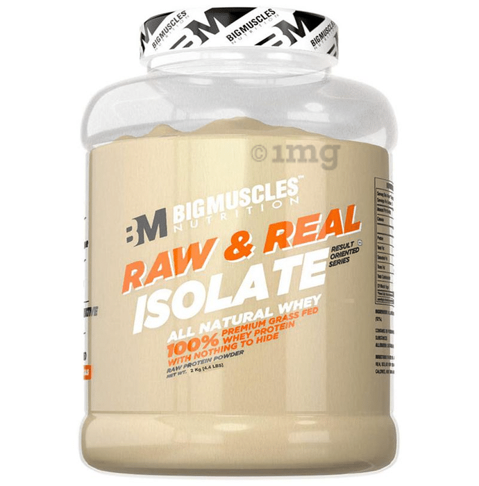 Big  Muscles Raw & Real Isolate Whey Protein Powder