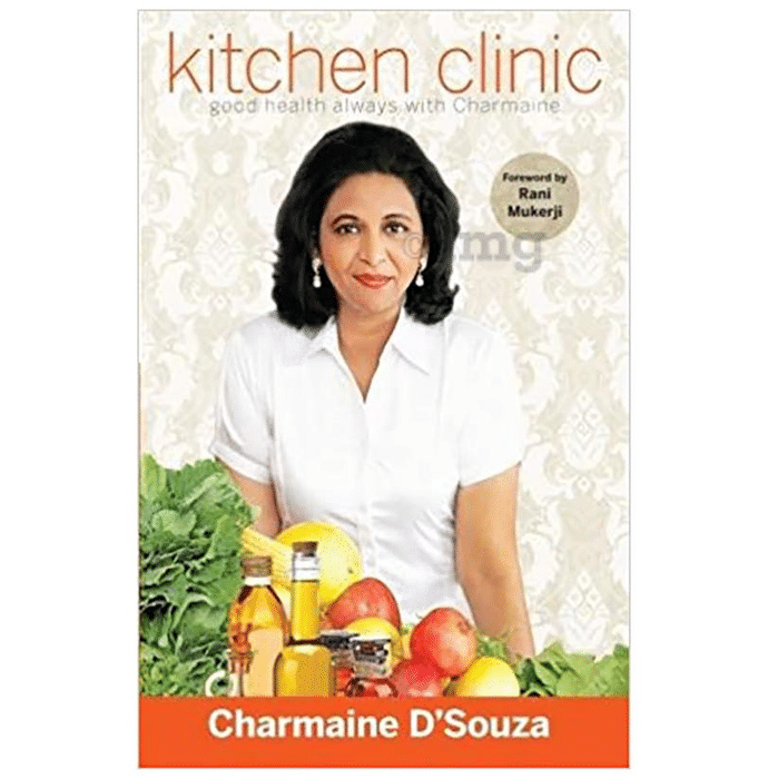 Kitchen Clinic by Charmaine D’Souza