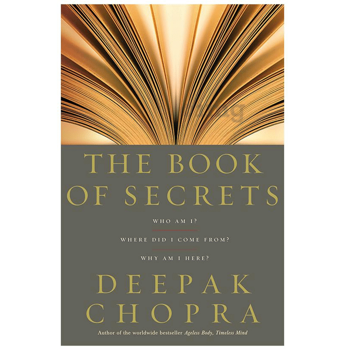 The Book Of Secrets by Deepak Chopra