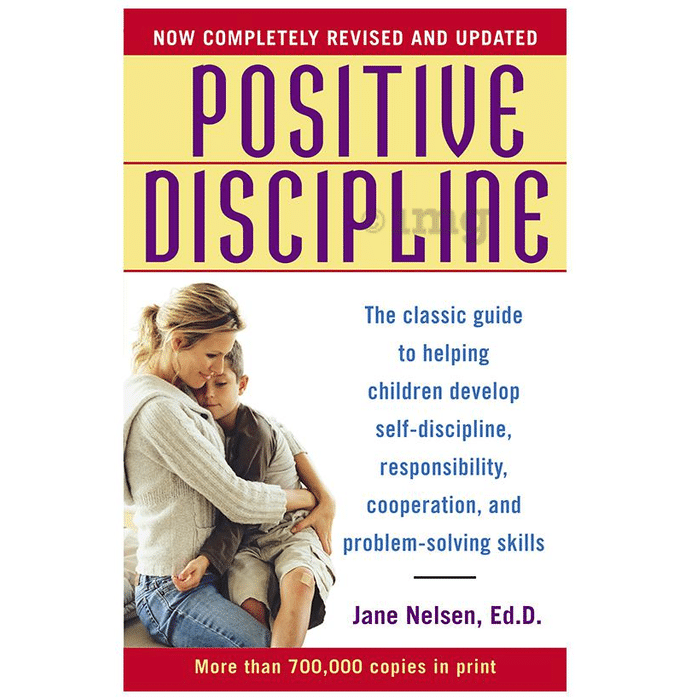 Positive Discipline-Revised & Updated by Jane Nelsen