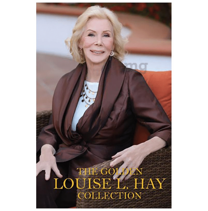 The Golden Louise Hay Collection by Louise L. Hay