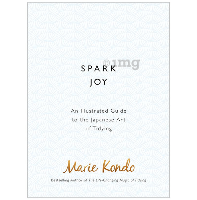Spark Joy by Marie Kondō