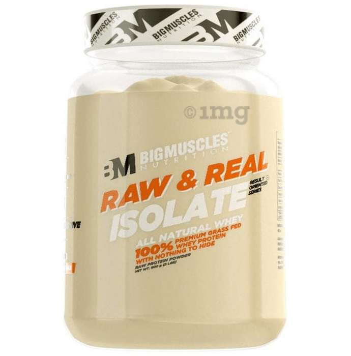 Big  Muscles Raw & Real Isolate Whey Protein Powder