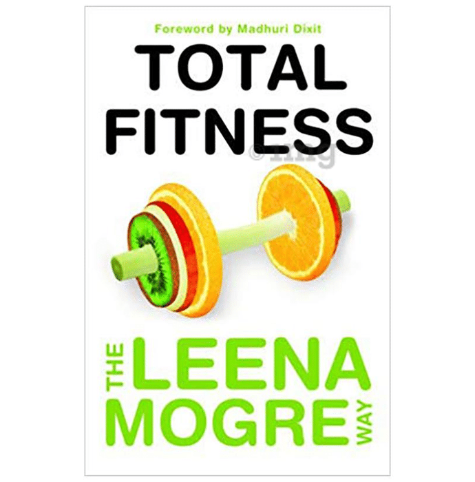 Total Fitness by Leena Mogre