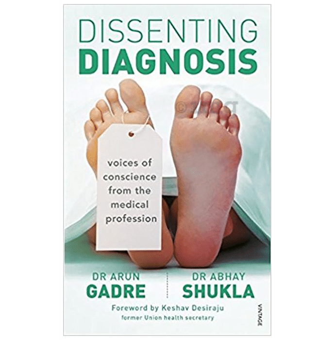 Dissenting Diagnosis by Arun Gadre