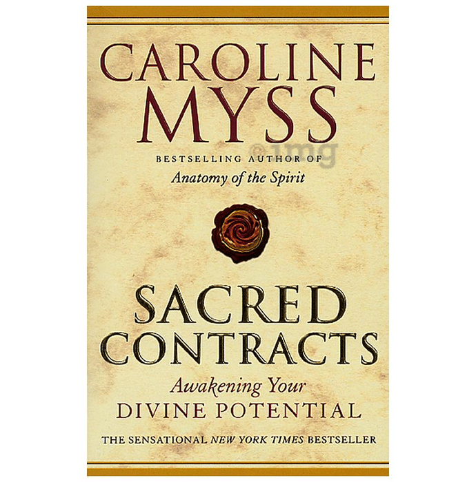 Sacred Contracts by Caroline Myss