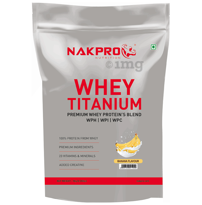 Nakpro Nutrition Whey Titanium Premium Whey Protein's Blend Banana
