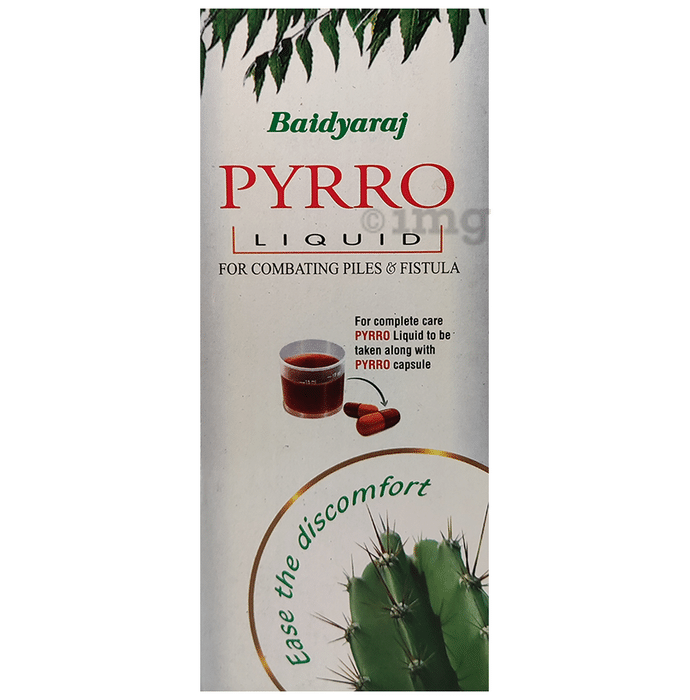 Baidyaraj Pyrro Liquid for Combating Piles & Fistula